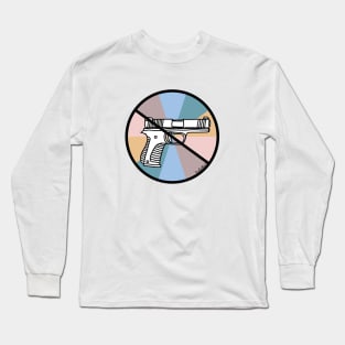 No Guns Long Sleeve T-Shirt